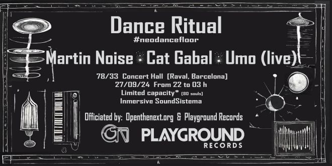 DANCE RITUAL (OPENTHENEXT X PLAYGROUND)