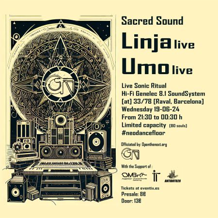 Sacred Sound 01 . . . .w/ Linja live * Umo live ………..19/06/24 [BCN]